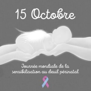 Journée mondiale sensibilisation deuil périnatal 1